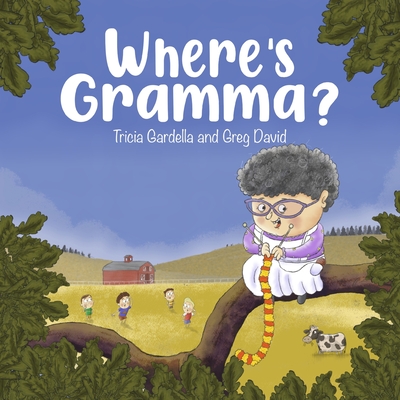 Coperta cărții 'Where's Gramma - Tricia Gardella'
