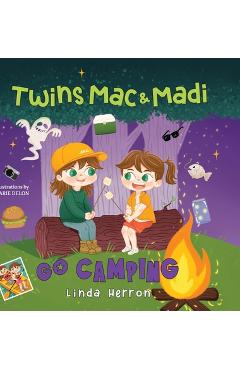 Coperta cărții 'Twins Mac & Madi Go Camping - Linda Herron'