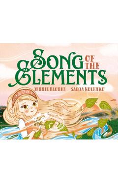 Coperta cărții 'Song of the Elements - Jennie Blonde'
