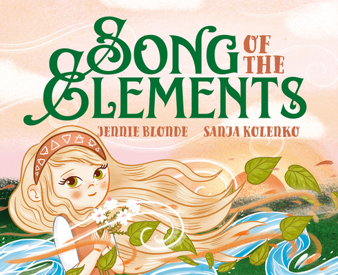 Song of the Elements - Jennie Blonde