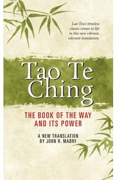 Coperta cărții 'Tao Te Ching - John R. Mabry'
