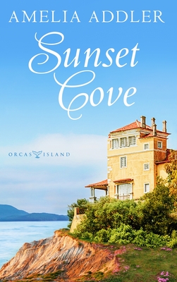 Sunset Cove - Amelia Addler