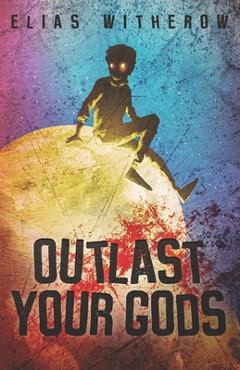 Coperta cărții 'Outlast Your Gods - Thought Catalog'