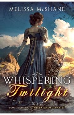 Poza produsului Whispering Twilight - Melissa Mcshane