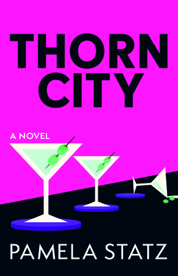 Thorn City - Pamela Statz