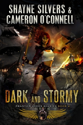 Dark and Stormy: Phantom Queen Book 4 - A Temple Verse Series - Cameron O'connell
