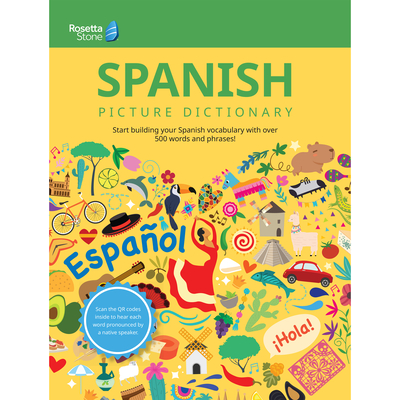Rosetta Stone Spanish Picture Dictionary - Rosetta Stone