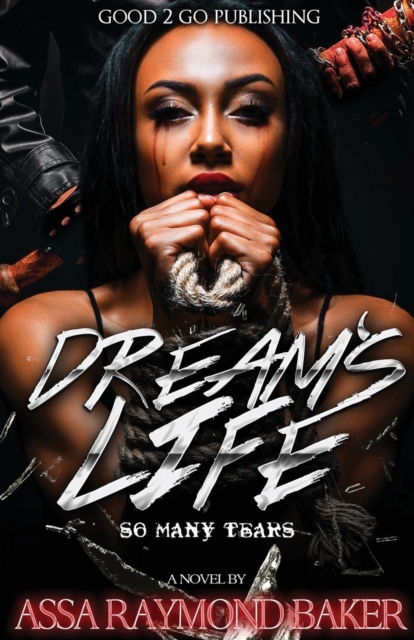Dream's Life - Raymond Baker