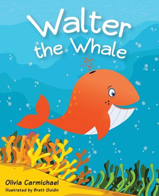 Walter The Whale - Olivia Carmichael
