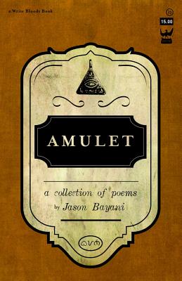 Amulet: A Collection of Poetry - Jason Bayani