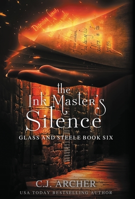 The Ink Master's Silence - C. J. Archer