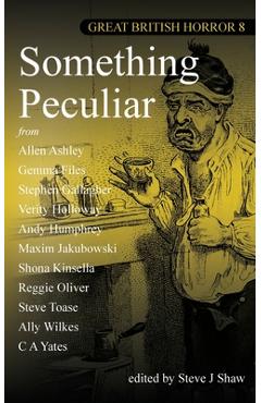 Something Peculiar - Steve J. Shaw