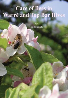 Care of Bees in Warre and Top Bar Hive - Joe Bleasdale