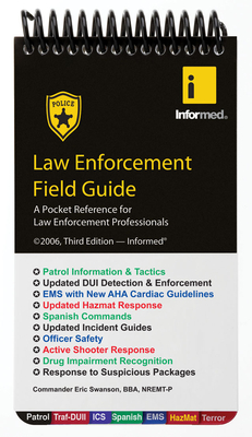 Law Enforcement Field Guide - Informed