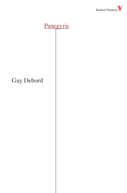 Panegyric: Volumes 1 & 2 - Guy Debord