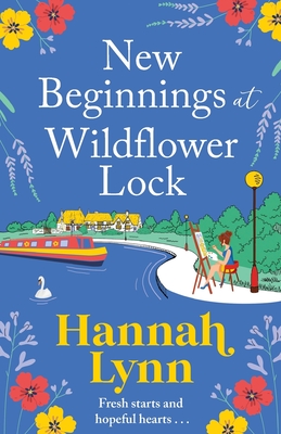 New Beginnings at Wildflower Lock - Hannah Lynn