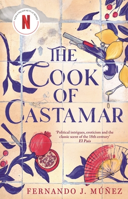 The Cook of Castamar - Fernando J. Muñez