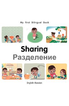 Coperta cărții 'My First Bilingual Book-Sharing (English-Russian) - Patricia Billings'