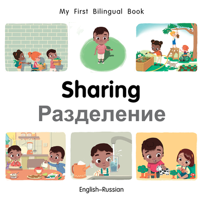 Coperta cărții 'My First Bilingual Book-Sharing (English-Russian) - Patricia Billings'