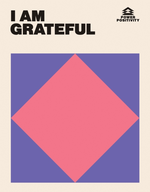 I Am Grateful - Hardie Grant Books