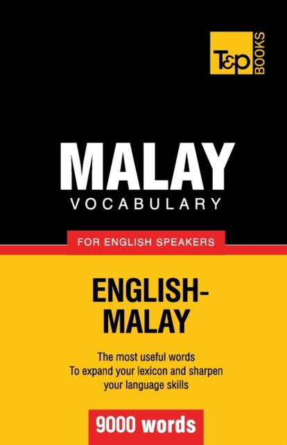 Malay vocabulary for English speakers - 9000 words - Victor Pogadaev