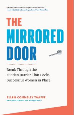 Poza produsului The Mirrored Door: Break Through the Hidden Barrier That Locks Successful Women in Place - Ellen Connelly Taaffe