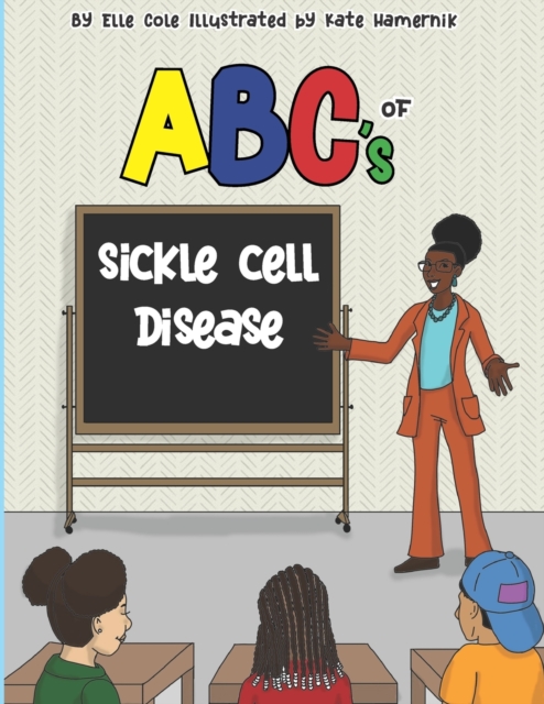 ABCs of Sickle Cell Disease - Kate Hamernik