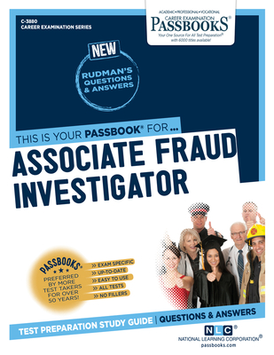Associate Fraud Investigator (C-3880): Passbooks Study Guide Volume 3880 - National Learning Corporation