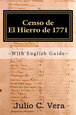 Coperta cărții 'Censo de El Hierro de 1771: With English Guide - Julio C. Vera'