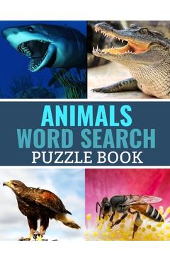 Poza produsului Animals Word Search Puzzle Book: 40 Large Print Challenging Puzzles - Gift for Summer & Vacations - Discover Nature Publishing