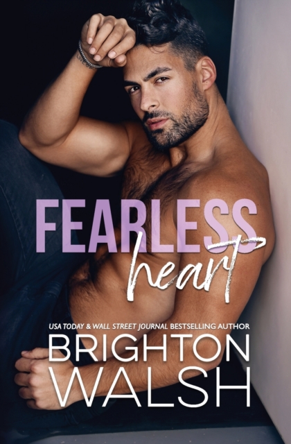 Fearless Heart - Brighton Walsh