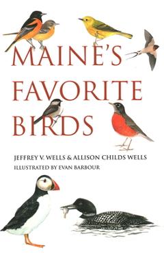 Coperta cărții 'Maine's Favorite Birds - Jeffrey V. Wells'