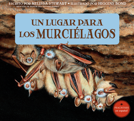 Un Lugar Para Los Murcilagos - Melissa Stewart