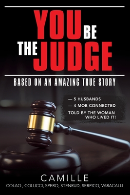 You Be the Judge - Camille