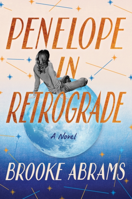 Penelope in Retrograde - Brooke Abrams