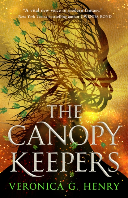 The Canopy Keepers - Veronica G. Henry