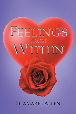 Feelings from Within - Shamarel Allen