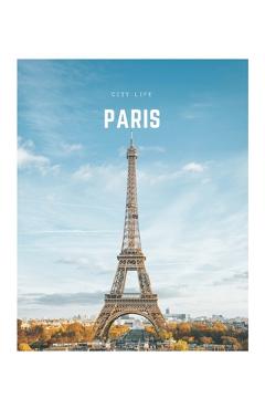 Coperta cărții 'Paris: A Decorative Book │ Perfect for Stacking on Coffee Tables & Bookshelves │ Customized Interior Design & Hom -'