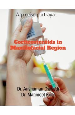 Coperta cărții 'Corticosteroids in Maxillofacial Region - Anshuman'