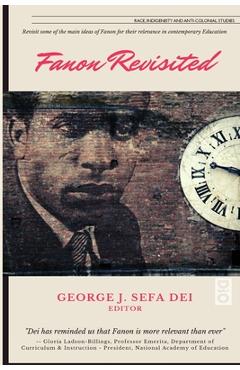 Coperta cărții 'Fanon Revisited - George J. Sefa Dei'