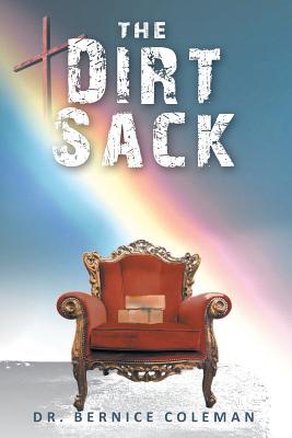 Coperta cărții 'The Dirt Sack - Bernice Coleman'