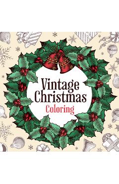 Poza produsului Vintage Christmas Coloring (Keepsake Coloring Book) - New Seasons