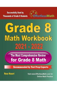 Coperta cărții 'Grade 8 Math Workbook: The Most Comprehensive Review for Grade 8 Math - Reza Nazari'