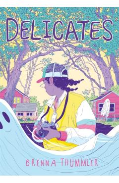 Delicates: Collector's Edition - Brenna Thummler