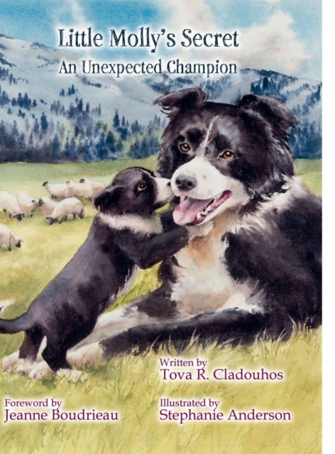 Little Molly's Secret: An Unexpected Champion - Tova R. Cladouhos