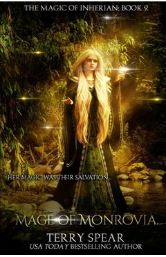 Coperta cărții 'Mage of Monrovia - Terry Spear'