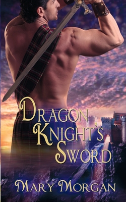 Dragon Knight's Sword - Mary Morgan