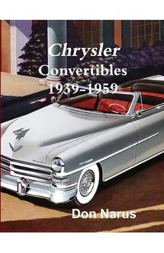 Coperta cărții 'Chrysler Convertibles 1939-1959 - Don Narus'