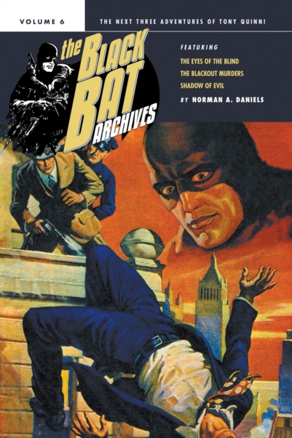 The Black Bat Archives, Volume 6 - Norman A. Daniels