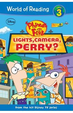 Coperta cărții 'Phineas and Ferb: Lights, Camera, Perry?: Lights, Camera, Perry? - Ellie O'ryan'
